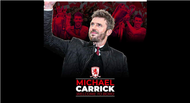 Middlesbrough Announce Michael Carrick As New Head Coach